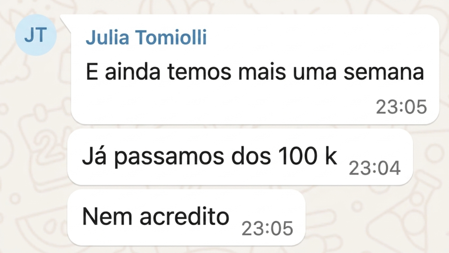 Passou dos R$ 100k no mês